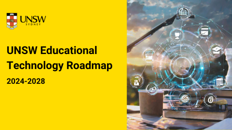 UNSW Educational Technology Roadmap 2024-2028