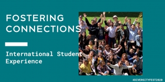 Fostering Connections: International Student Experience - Register now